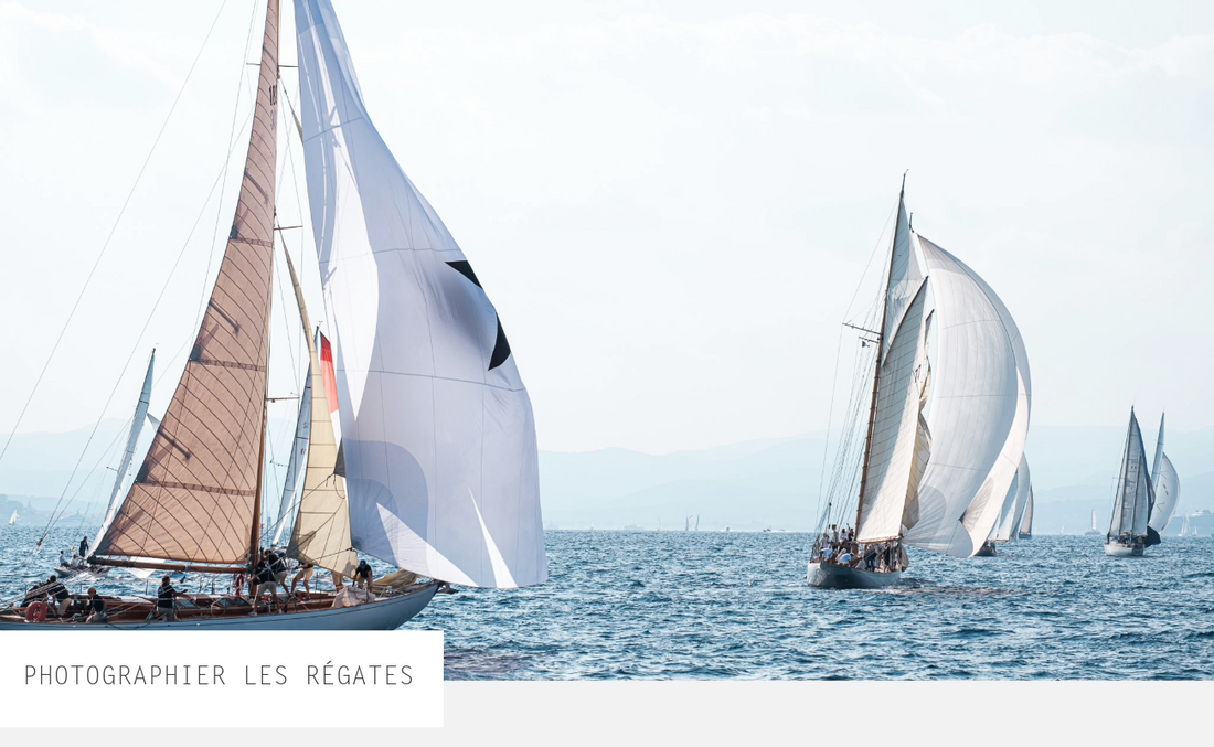 Photographier les régates : ce que personne ne voit depuis la terre