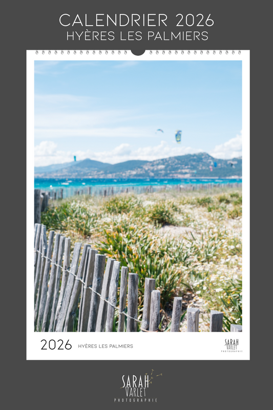 Calendrier 2026 - Photos de Hyères Les Palmiers Presqu'ile de Giens